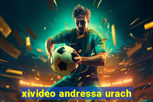 xivideo andressa urach